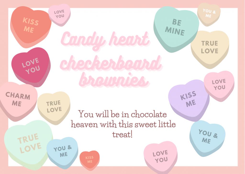 Candy heart checkerboard brownies – A sweet tooth lovers dream!
